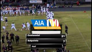 Playoff Football Centennial vs Salpointe [upl. by Maice]