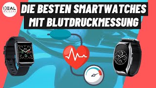 Smartwatches mit Blutdruckmessung im Test amp Vergleich ➡️ Welche ist die Beste [upl. by Alena]