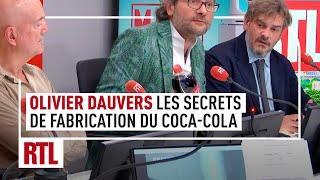 Olivier Dauvers  les secrets de fabrication du CocaCola [upl. by Ayotan]