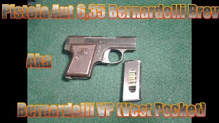 Bernardelli Vest Pocket Pistol  Pistola Aut 635 Bernardelli Brev [upl. by Illehs877]