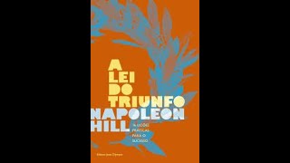 A LEI DO TRIUNFO NAPOLEON HILL Audiobook PART1 [upl. by Recor]