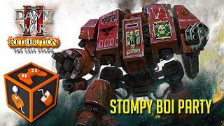 Dawn of War 2  Stompy Boi Party [upl. by Milstone]