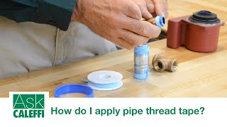 How do I apply pipe thread tape [upl. by Nnyroc]