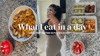 WHAT I EAT IN A DAY TO LOSE WEIGHT 🥒  DOWN OVER 35 POUNDS  Caloric Deficit Meal Prep Ideas [upl. by Notliw524]