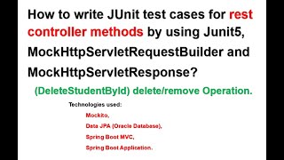 JUnit test case for rest controller method by using Junit5 MockHttpServletRequestBuilderresponse [upl. by Rojam]