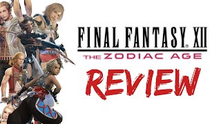 Final Fantasy 12 The Zodiac Age  review [upl. by Riatsala]