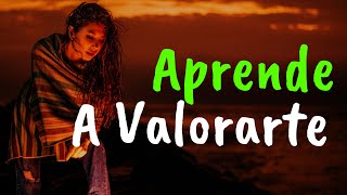 Aprende a Valorarte y Ten Coraje De Vivir ¦ Gratitud Frases Reflexiones Agradecimiento Reflexión [upl. by Devinne]