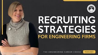 Top Recruiting Strategies for Modern Engineering Firms [upl. by Leeann]