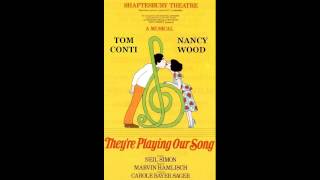 Theyre Playing Our Song  Shaftesbury Theatre  Audio Only  Tom Conti amp Nancy Wood [upl. by Pomfret]