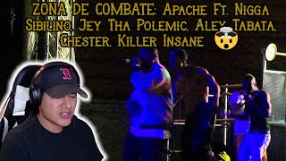 Zona de Combate Apache Ft Nigga Sibilino Jey Tha Polemic Alex Tabata  Reacción 🤯🤯 [upl. by Ahc279]