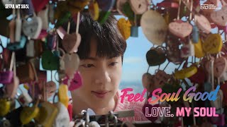 Seoul amp Jin of BTS Feel Soul Good  Episode 1 LOVE [upl. by Giffy]