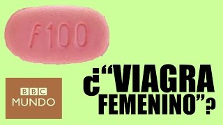 Qué es el quotViagra femeninoquot y qué diferencias tiene con el masculino [upl. by Lek]