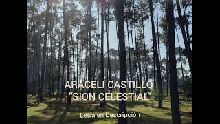 IECE  quotSION CELESTIALquot  Araceli Castillo Letra [upl. by Daryle]