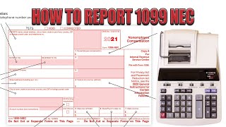 How To Report 1099 NEC 2021  When You Receive 1099 Nec Misc Explain In Detail [upl. by Bullis130]