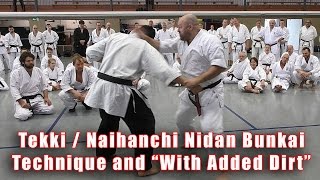 Practical Kata Bunkai Naihanchi  Tekki Nidan with quotDirtquot Added [upl. by Carlita]