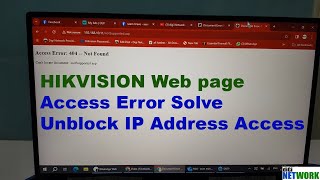 Hikvision Web Access Error [upl. by Benjamin]