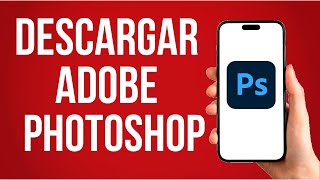 Como Descargar Adobe Photoshop Gratis Ultima Version [upl. by Airotkciv]