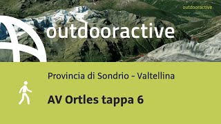 AV Ortles tappa 6 [upl. by Enoval]