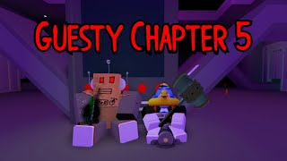 ROBLOX GUESTY CHAPTER 5 [upl. by Saito794]