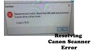 How To Resolve Canon Scanner Lide Error Code 2 179 10 [upl. by Lebasiairam]