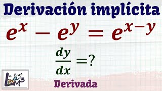 Derivación implícita  Derivada de exeyexy  La Prof Lina M3 [upl. by Aicercal]