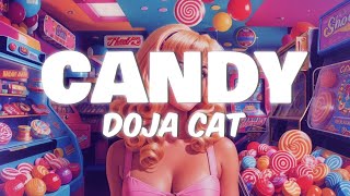 Doja Cat  Candy Lyrics [upl. by Sklar81]