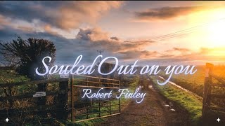 Souled out on youlyrics lyrics song country music topsong lyricvideo [upl. by Ayikur82]