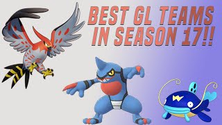 BEST GREAT LEAGUE TEAMS IN SEASON 17   pOKEMON GO PVP [upl. by Valdes246]