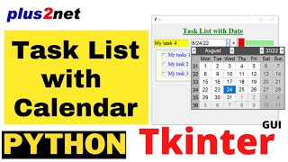 Tkinter task list with Calendar for user selection of date and storing in Database tables [upl. by Melena215]