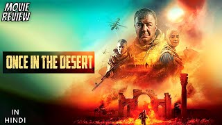 Once In The Desert 2022  Review  Odnazhdy v pustyne  Palmyra  Once in the desert Review Hindi [upl. by Douville]