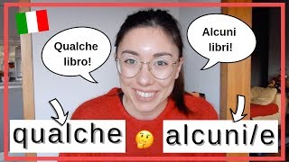 QUALCHE vs ALCUNI  Learn Italian with Lucrezia [upl. by Nimsaj432]