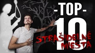 ► TOP 10 │ NAJSTRAŠIDELNEJŠIE MIESTA NA SVETE [upl. by Thenna]