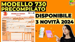 730 Precompilato 2024 DISPONIBILE🧾 Quando si può INVIARE SCADENZE e 3 NOVITÀ [upl. by Thurston]