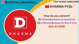 How do you converti Chlorobenzene to biphenylii 2Bromobutane to but2ene23 AI 2016 [upl. by Porcia]