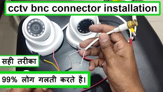 cctv bnc connector installation [upl. by Esther802]