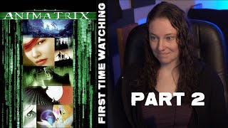 THE ANIMATRIX  MOVIE REVIEW  FIRST TIME WATCHING 22 [upl. by Larrabee]