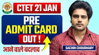 CTET 21 JAN PreAdmit Card Out by Sachin choudhary [upl. by Karlan]