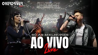 Só As Melhores Ao Vivo  LIVE CONCERT  Overdriver Duo [upl. by Mariano]