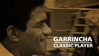 GARRINCHA  FIFA Classic Player [upl. by Bauer]