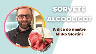 Como não fazer o álcool evaporar no sorvete dicas Mirko Stortini [upl. by Enneillij]