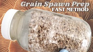 PERFECT GRAIN SPAWN FAST Quick Hot Soak Method Eliminates Burst Kernels [upl. by Ellissa99]