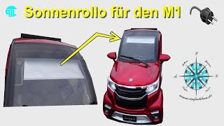 🟡 Blendschutz 😎 Sonnenrollo als Sonnenblende für den M1 NELO 41 ⛅️ 🚗 [upl. by Ajiram377]