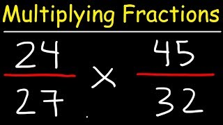 Multiplying Fractions  The Easy Way [upl. by Avah112]