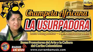 LA USURPADORA CHAMPETA AFRICANA EXITOS AFRICANO CLASICO AFRICANO 👉🏻CURRAMBAMUSIC👈🏻 [upl. by Nanerb]