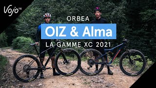 Orbea OIZ amp Alma  Découvrez la gamme XC 2021 [upl. by Aseefan]