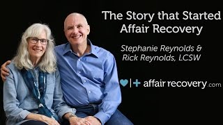 Stephanie and Rick Reynolds The Story that Started Affair Recovery com [upl. by Kurzawa]