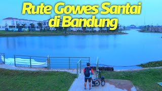 Rute Gowes Santai di Bandung ke Podomoro Park Buah Batu Bandung  Rute Gowes Bandung [upl. by Marcel]