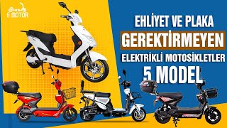 EHLİYET VE PLAKA GEREKTİRMEYEN 5 ELEKTRİKLİ MOTOSİKLET MODELİ [upl. by Ellehsem664]