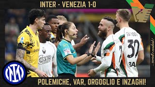 INTER  VENEZIA 10 la RETE nel FINALE MERITO e ORGOGLIO VAR e POLEMICHE INZAGHI e SCUDETTO [upl. by Hillhouse]