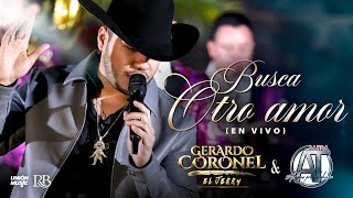 Gerardo Coronel quotEl Jerryquot x Banda AT  Busca otro amor [upl. by Leina972]